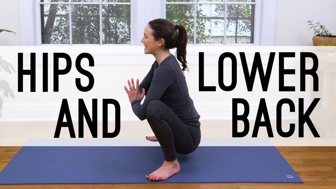 Yoga For Hips & Lower Back Release