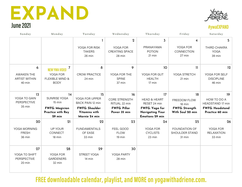 June 2021 Yoga Calendar Expand Yoga With Adriene