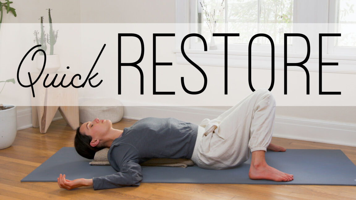 Quick Restorative Yin